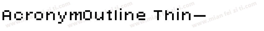 AcronymOutline Thin字体转换